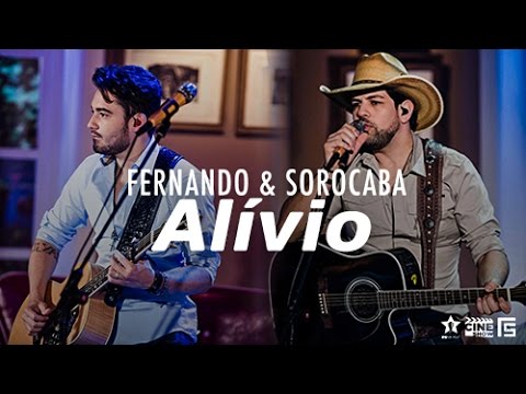 Alívio - Fernando e Sorocaba