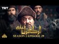 Ertugrul Ghazi Urdu | Episode 29 | Season 2