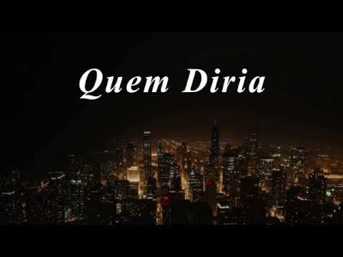 JL - Quem Diria (Prod. PodePa)