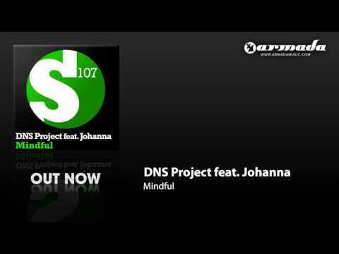 DNS Project feat. Johanna - Mindful (DNS Project Whiteglow vocal)(S107022)