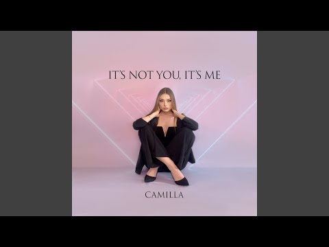 Video thumbnail for It’s Not You, It’s Me
