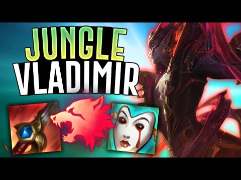 VLADIMIR IN THE JUNGLE?! - League of Legends