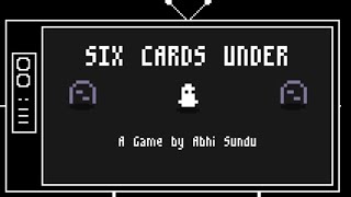 six cards under
