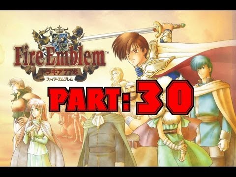 Part 30: Let's Play Fire Emblem 5 - "CHAAARGE"