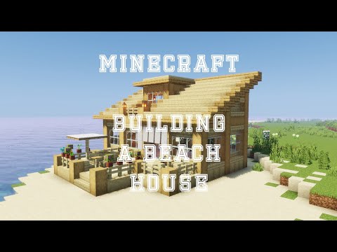 Cthaars - Minecraft   Building A Beach House