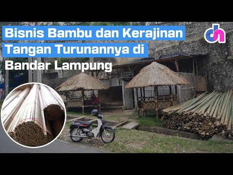 , title : 'Bisnis Bambu dan Kerajinan Tangan Turunannya di Bandar Lampung | Diskursus Network'