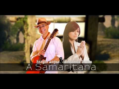 Fernanda Brum e Sérgio Lopes - A Samaritana - 1996