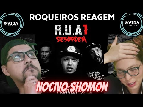 CONFUSOS? Rockeiros reagem a Rap - R.U.A 1 (Desordem) Nocivo Shomon, Gigante No Mic, Xamã  REACT VST