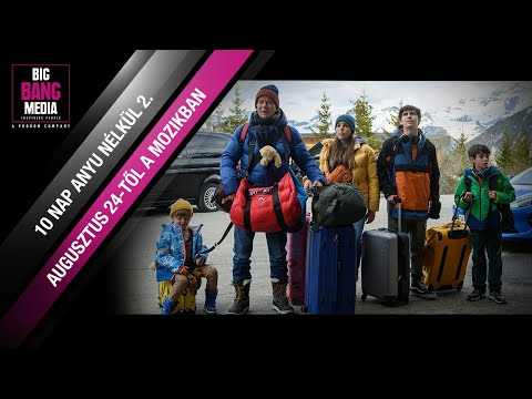10 nap anyu nélkül 2. trailer