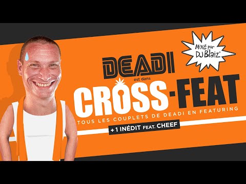 DJ Blaiz' X Deadi -   Cross Feat
