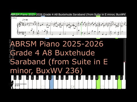 ABRSM Piano 2025 2026 Grade 4 A8 Buxtehude Saraband from Suite in E minor, BuxWV 236
