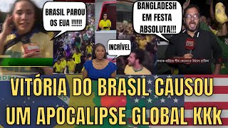 Festa Absurda !!! Brasil Parou Os EUA, Bangladesh De Cabeça Para Baixo E Muito Mais kkkkkk 