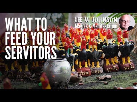 How To and What To Feed Your Servitors || Chaos Magick