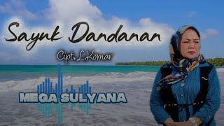 Download lagu SAYUK DANDANAN (Mega Sulyana) - cipt,L.Komar - lagu lampung terbaru mp3