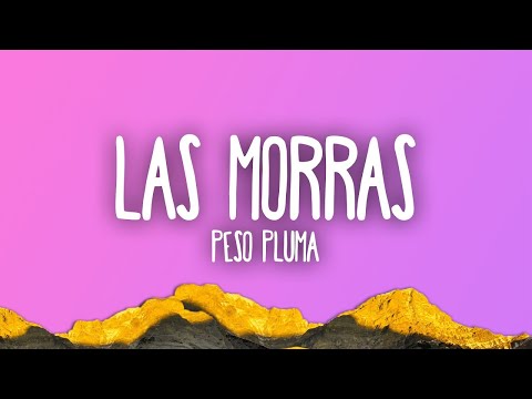 Peso Pluma, Blessd - Las Morras  | [1 Hour Version]