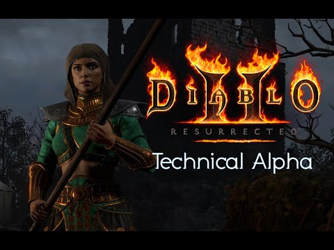 Diablo II: Resurrected TECHNICAL ALPHA