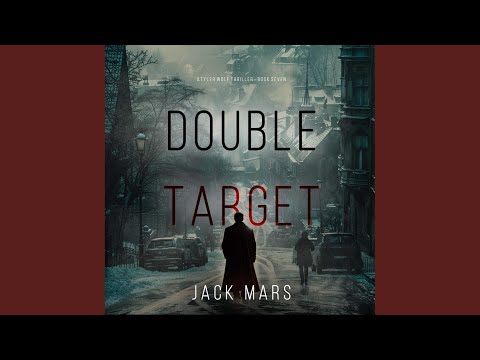 Chapter 27 - Double Target (A Tyler Wolf Espionage Thriller—Book 7)