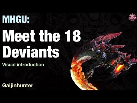MHGU: The 18 Deviants (Visual intro)