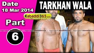 Tarkhan Wala (Mukatsar) Kabaddi Tournament 18 Mar 2014 Part 1 By Kabaddi365.com