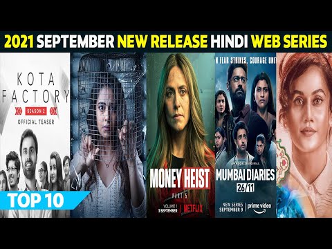 Top 10 Best New Release Hindi Web Series September 2021 |  Release Date | Must Watch
