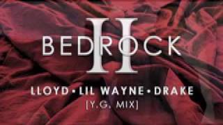 &quot;BedRock Part II&quot; [Full Version]- Lloyd, Lil Wayne and Drake!