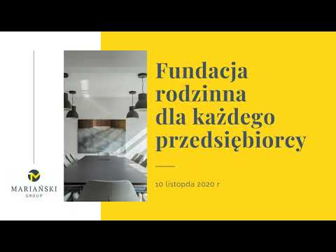 , title : 'Fundacja rodzinna dla każdego przedsiębiorstwa'
