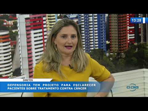 O DIA NEWS 10 03 20  PatriÌcia Monte (Defensora PuÌblica) - Projeto esclarece pacientes com cânce