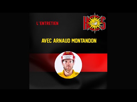 L'entretien avec Arnaud Montandon