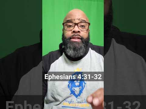 Dealing with Anger Biblically - Ephesians 4:31-32