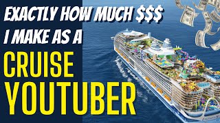 EXACTLY How Much I Made Monetized on YouTube! MONEY FOR CRUISING!