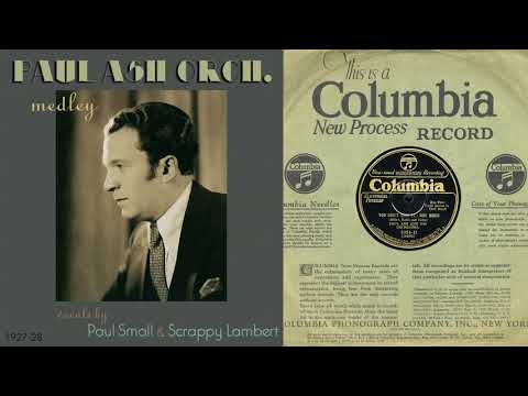 Thumbnail for 1927, You Don't Like It Not Much, Ten Little Miles From Town, Paul Ash Orch. medley, HD 78rpm by Les Paul, Sting