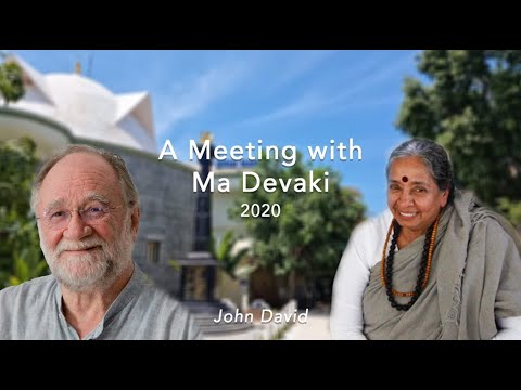 John David meets Ma Devaki in 2020 at Arunachala