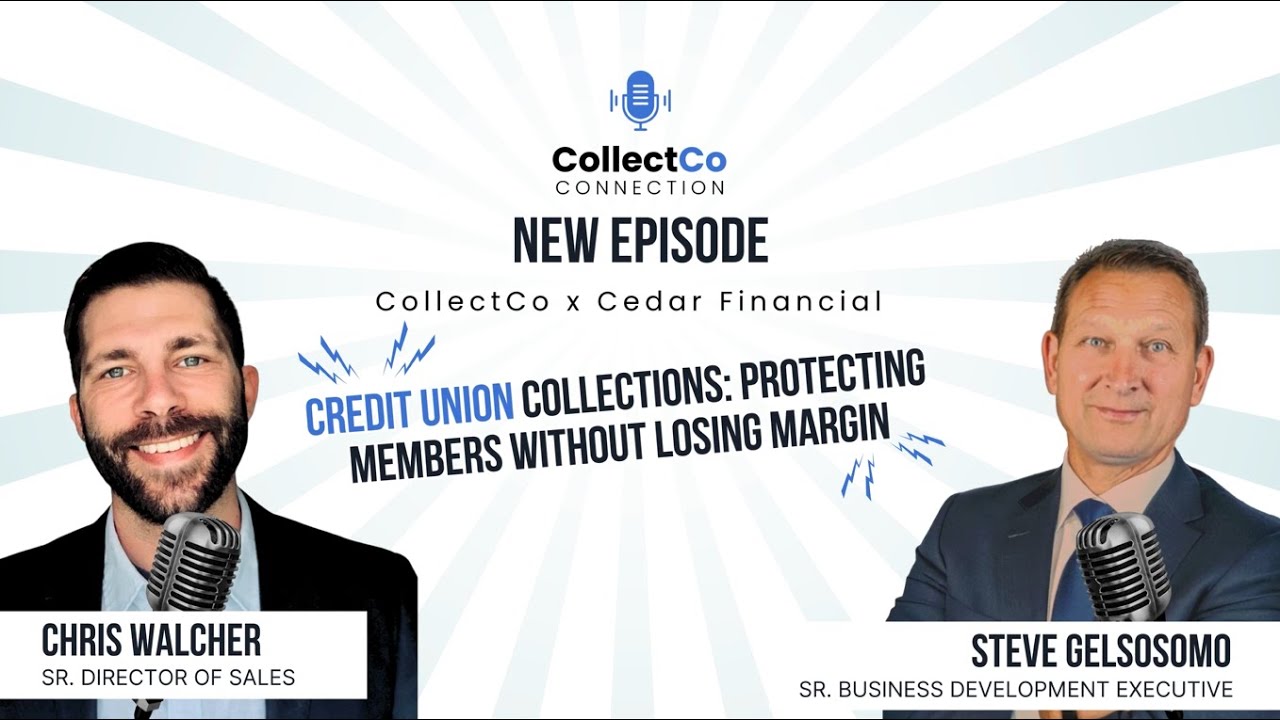 CollectCo Connection: Cedar Financial - Steve Gelsosomo