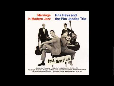 Rita Reys & The Pim Jacobs Trio - I've got the world on a string