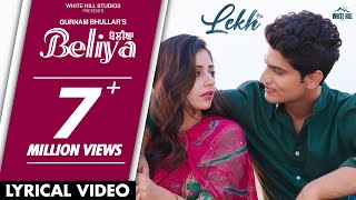 Beliya  (Lyrical Video) Gurnam Bhullar  Tania  B P