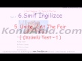 6. Sınıf  İngilizce Dersi  Stating personal opinions 6. Sınıf İngilizce / 5. Ünite / At The Fair / Çözümlü Test-1 (!! reklamlara tıklayarak bize destek olmayı unutmayın !!) konu anlatım videosunu izle