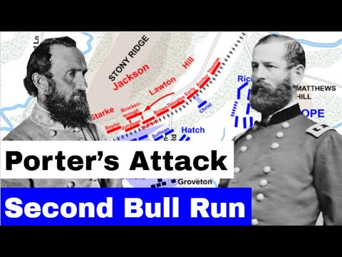 Second Battle of Bull Run, Part 4 Porter's Attack | Animated Battle Map