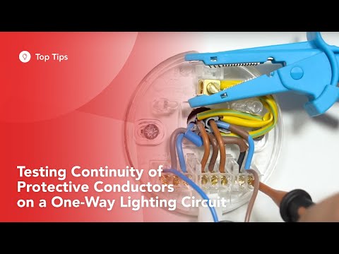 Testing Continuity of Protective Conductors on a One-Way Lighting Circuit
