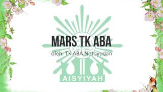 Download lagu Mars TK ABA mp3