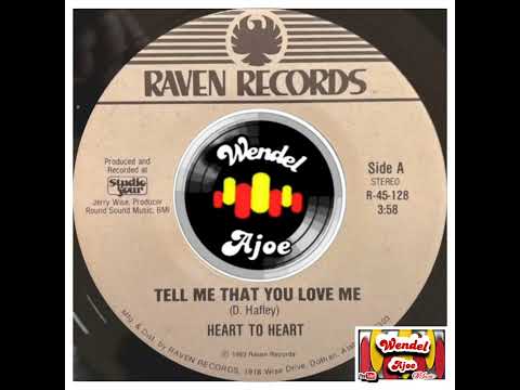 Heart To Heart - Tell Me That Love Me