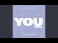 You (Remix)