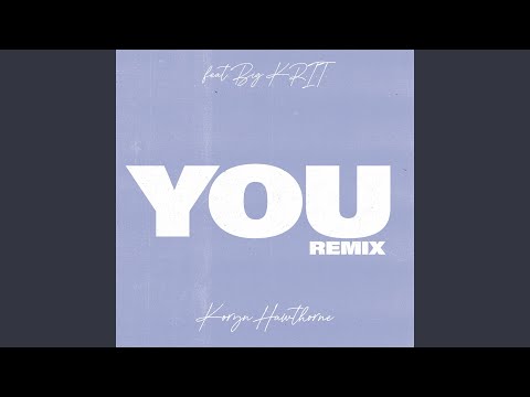You (Remix)