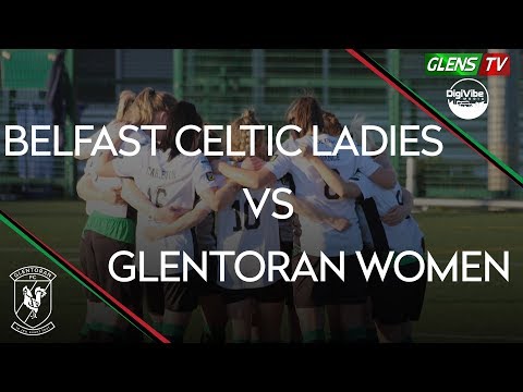 Glentoran Women vs Belfast Celtic Ladies - County Antrim Cup 10th April 2019