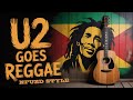 One Love, One Life | Reggae Version of “One” by U2 (NFUZD Remix)