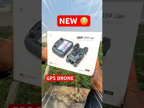 Best drone S159 🔥 GPS Display remote brushless motor drone  HD camera unboxing, and testing