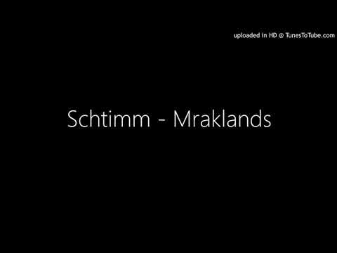 Schtimm - Mraklands