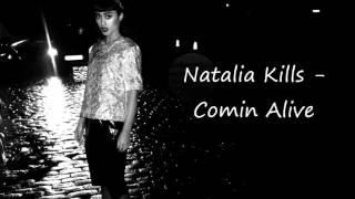 Natalia Kills - Comin Alive
