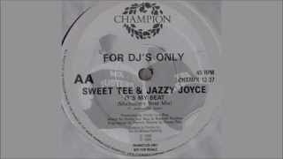 Sweet Tee & Jazzy Joyce   It's My Beat Mixbusters Beat Mix