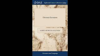 Ebrietatis Encomium: Or, the Praise of Drunkenness. Wherein is Authentically, and M