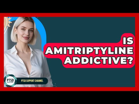 Amitriptyline Addictive